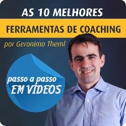 Ferramentas de Coaching - Passo a Passo em Vídeos por Geronimo Theml