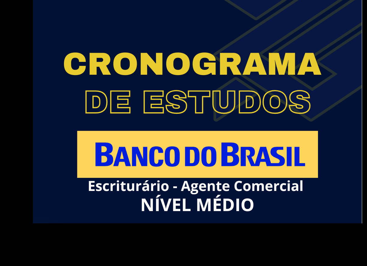 Cronograma BB 2025 - Escriturário Agente Comercial Melhor em Concursos Públicos PDF Curso.blog.br