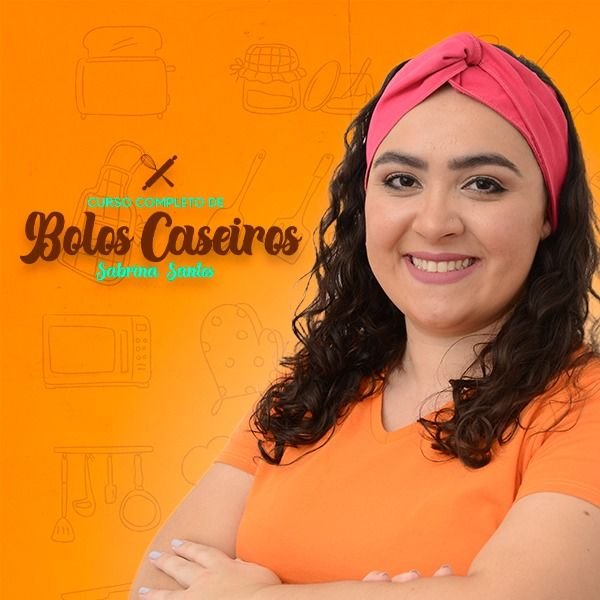 Aprenda a Fazer Bolos Caseiros Incríveis com Sabrina Santos