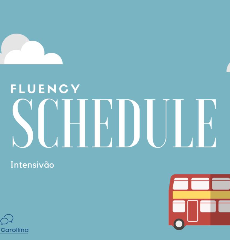 Intensivão Fluency Schedule: O Cronograma Completo para Aprender Inglês em 6 Meses