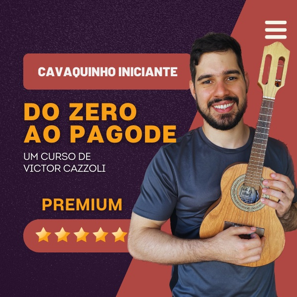 Aulas de cavaquinho para Iniciantes PDF – Como tocar cavaquinho fácil e evoluir com o método “Do Zero ao Pagode” de Victor Cazzoli