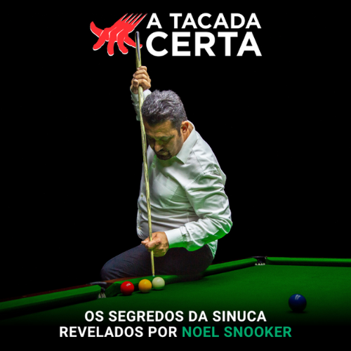🎱 Curso A Tacada Certa com Noel Snooker: Aprenda Sinuca Profissional com Técnicas Avançadas