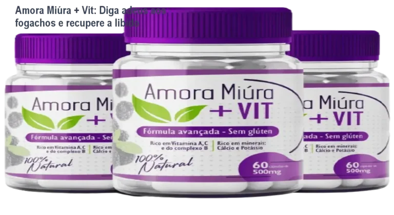 Frasco de Amora Miúra + Vit ao lado de cápsulas, mostrando alívio de fogachos e aumento de libido