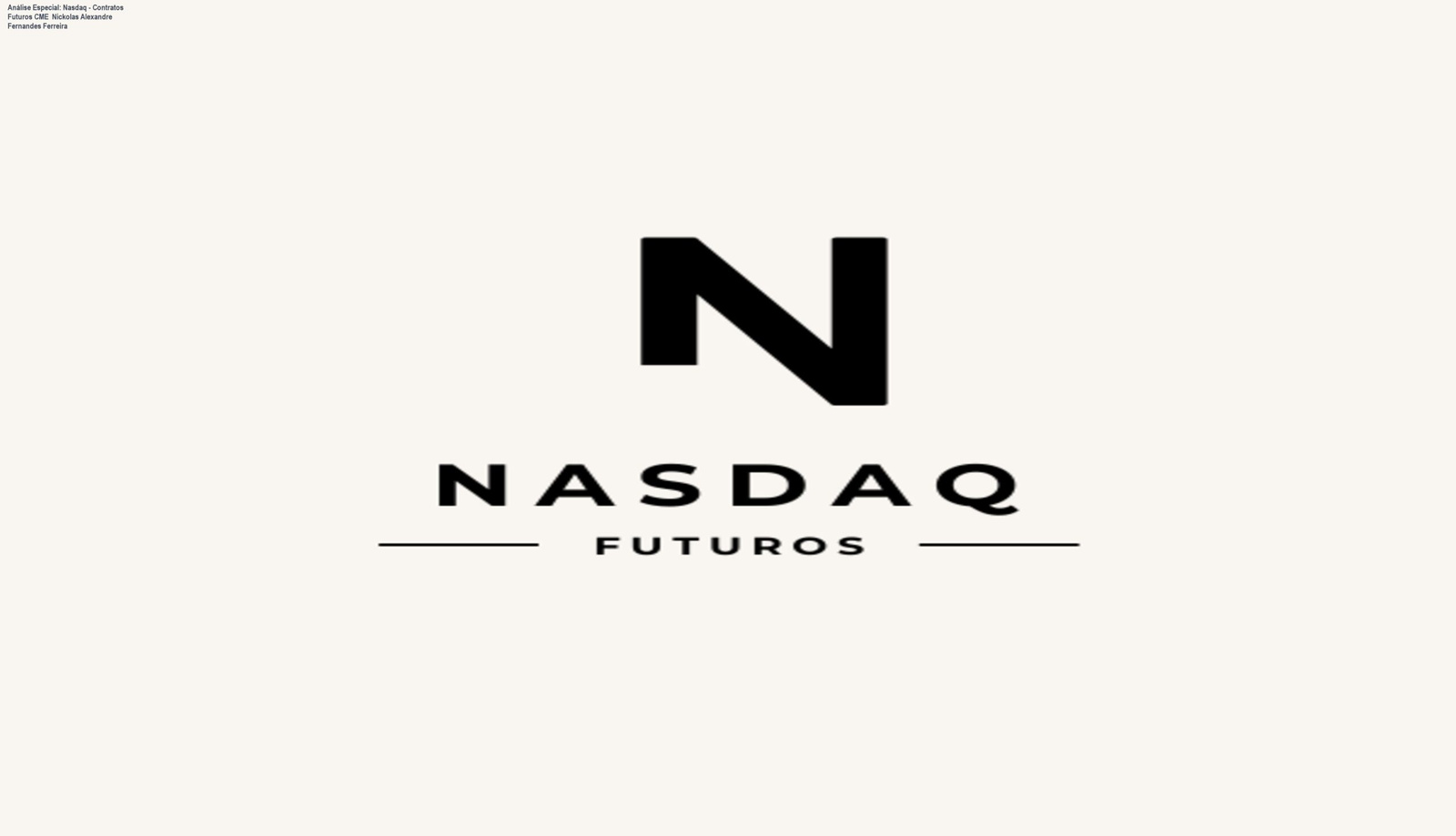Capa do produto Nasdaq - Contratos Futuros CME Nickolas Alexandre Fernandes Ferreira