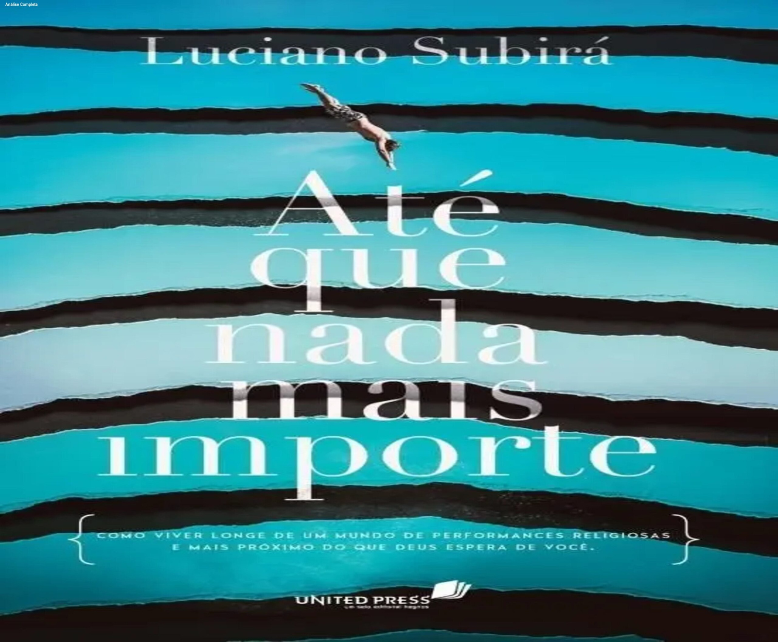 Capa do livro Até que nada mais importe, de Luciano Subirá, edição 2018 da Editora Hagnos