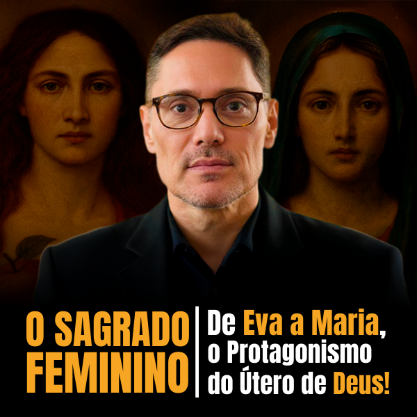 Capa do curso 'O Sagrado Feminino' mostrando símbolos de Eva, Maria e um útero iluminado, combinando elementos teológicos e psicanalíticos em estilo reverente.