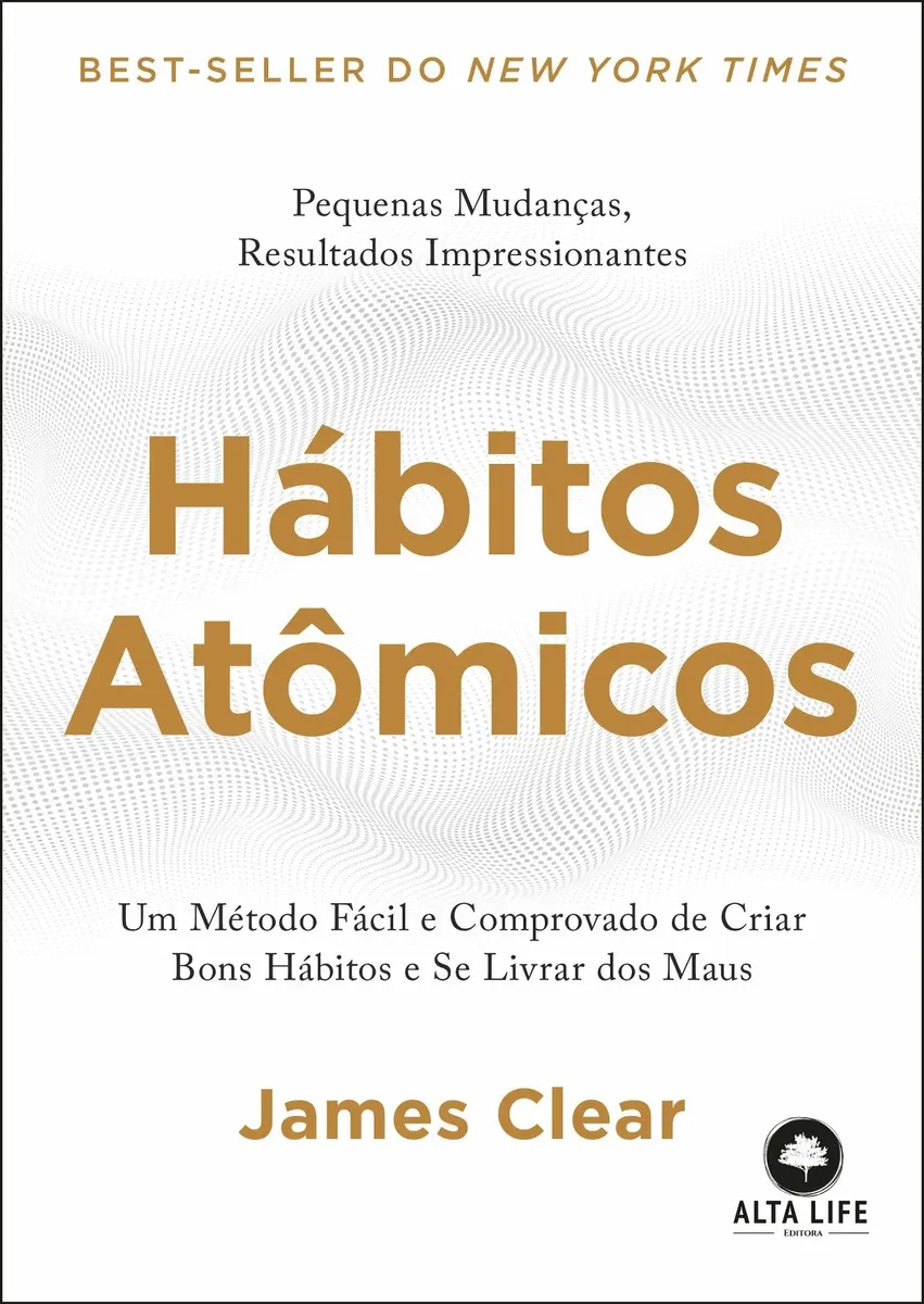 Capa do livro Hábitos Atômicos de James Clear mostrando técnicas de mudança de comportamento