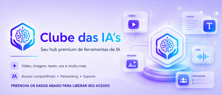 Imagem ilustrativa do Clube das IA's com acesso centralizado a múltiplas ferramentas de inteligência artificial para criadores de conteúdo