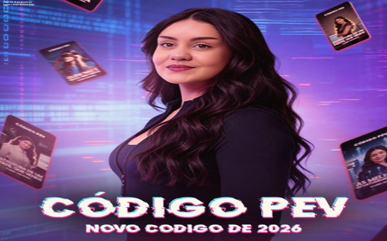 Tela do cronograma Código PEV mostrando plano de posts para Instagram que aumenta engajamento e vendas
