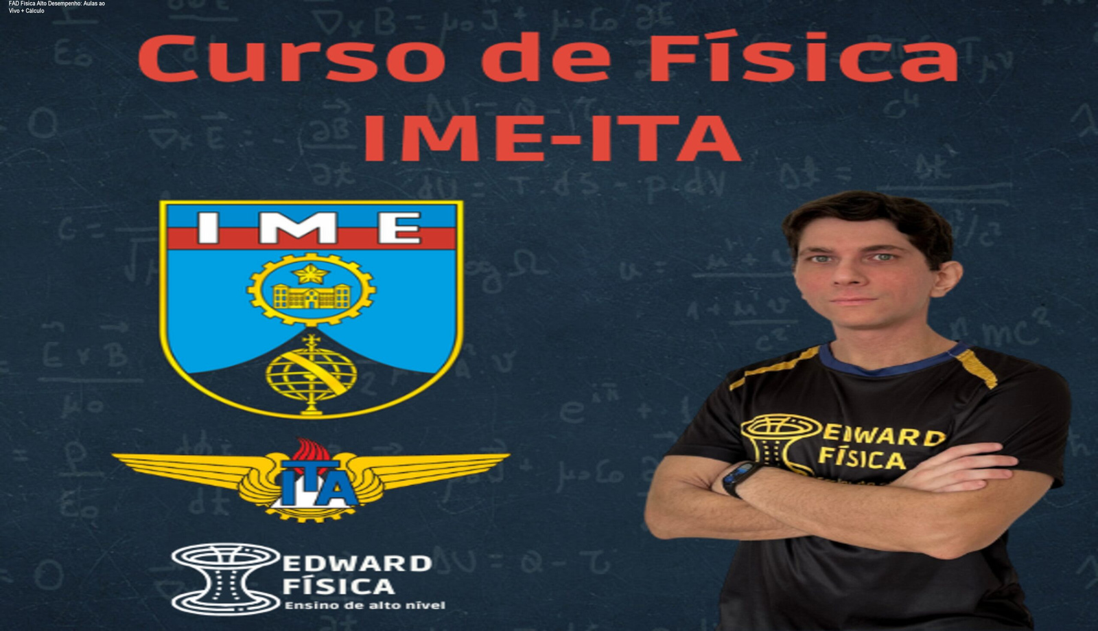 Imagem do curso FAD de Física para Alto Desempenho com aulas ao vivo e cálculo aplicado, mostrando a preparação para concursos militares de elite.