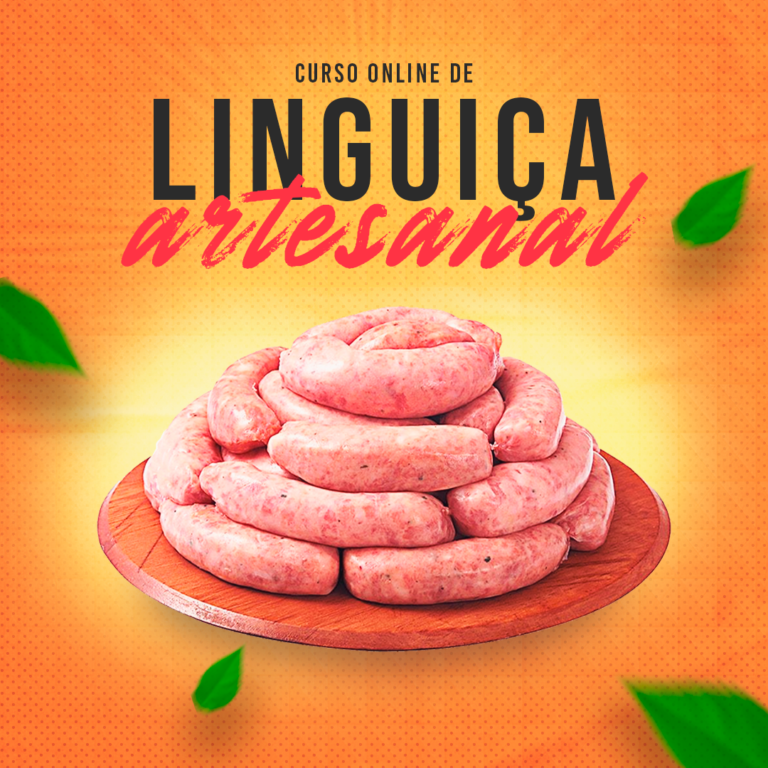 Curso de linguiça artesanal com método passo a passo para produzir linguiças profissionais do zero com garantia