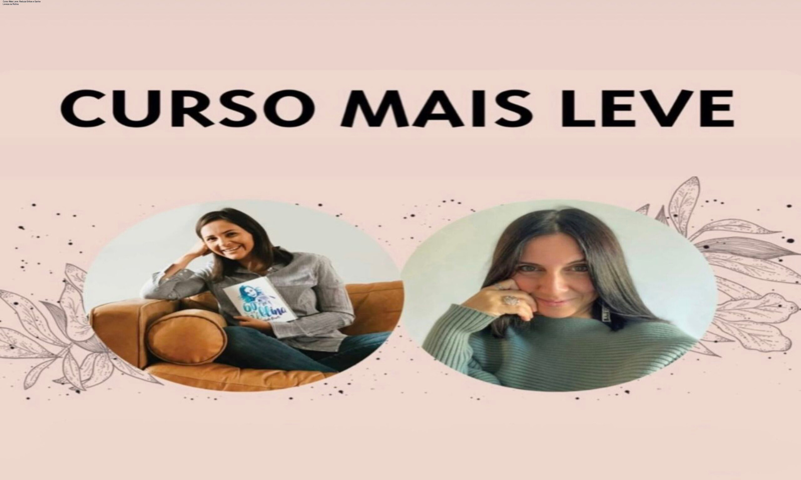Mãe ouvindo o Curso Mais Leve no celular enquanto cuida dos filhos