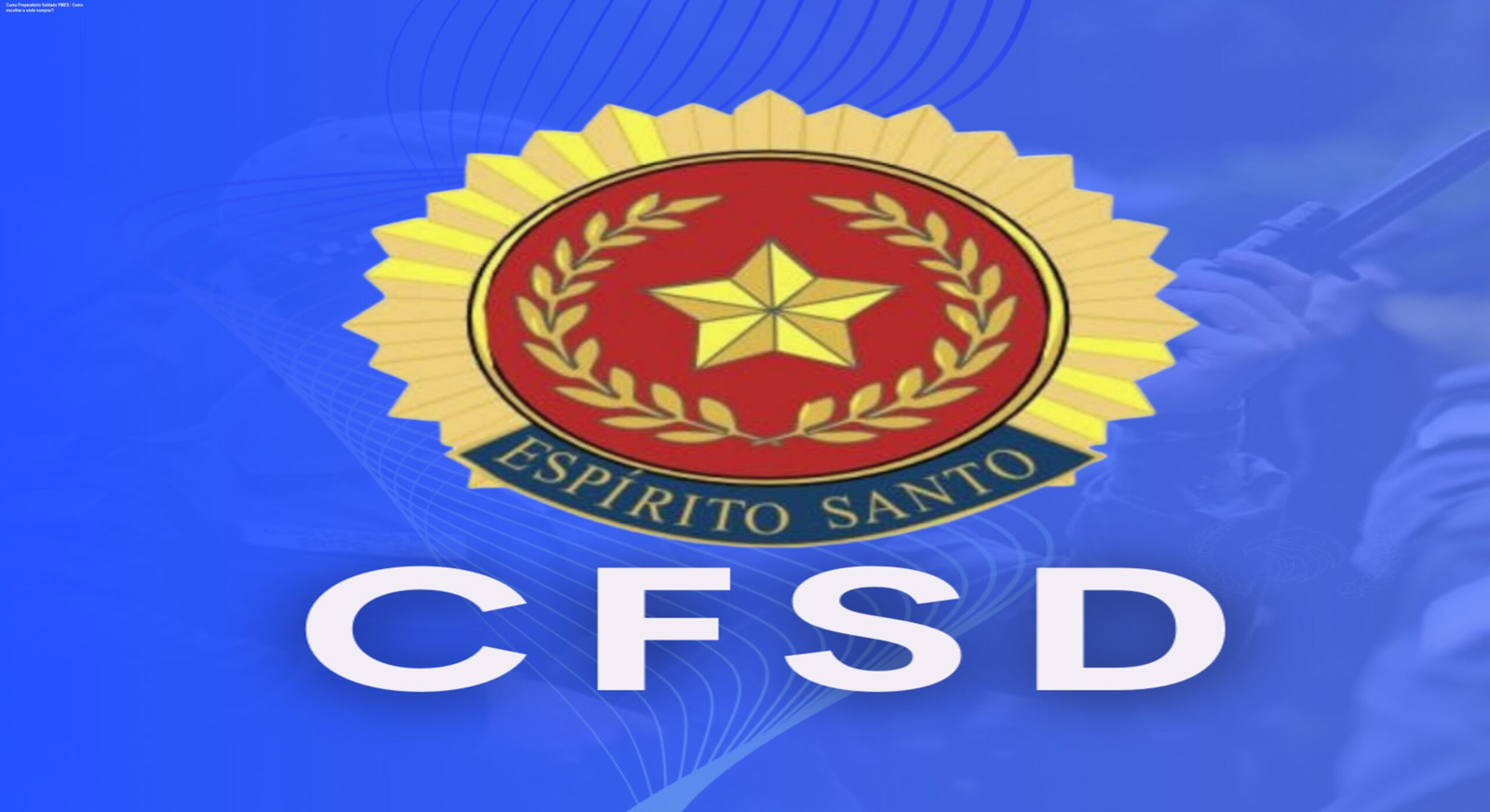 Imagem do Curso Preparatório para Soldado da PMES mostrando videoaulas e método ativo SQ10