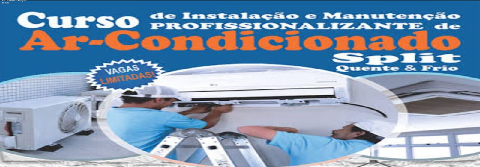 Curso de ar condicionado Split Hi-Wall mostrando instalação prática