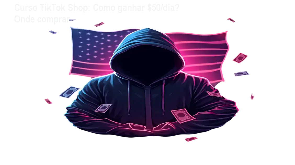 Imagem do Curso TikTok Shop mostrando como ganhar $50 por dia com vídeos sem aparecer