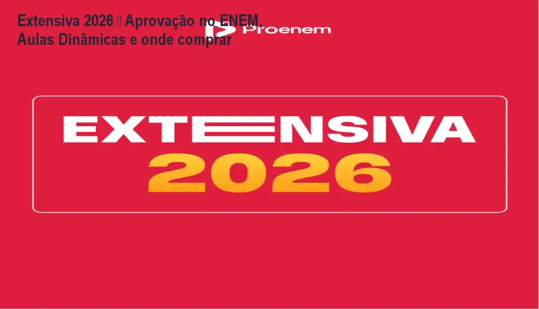 Tela do curso Extensiva 2026 mostrando aulas dinâmicas para aprovação no ENEM