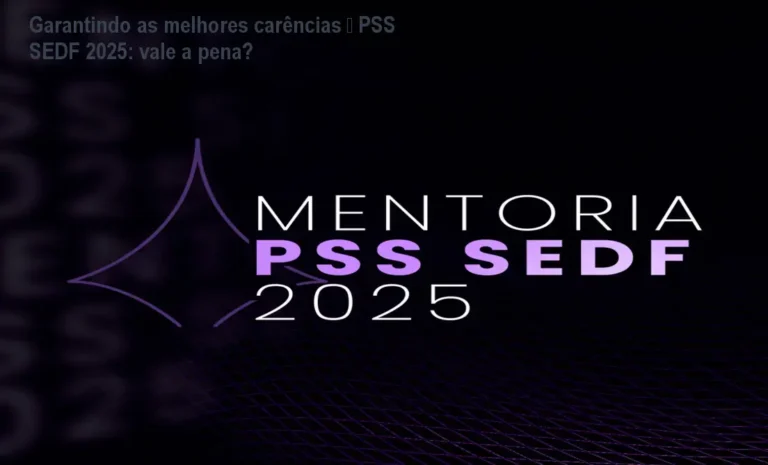 Imagem do curso Garantindo as melhores carências – PSS SEDF 2025 mostrando certificação de 100 horas