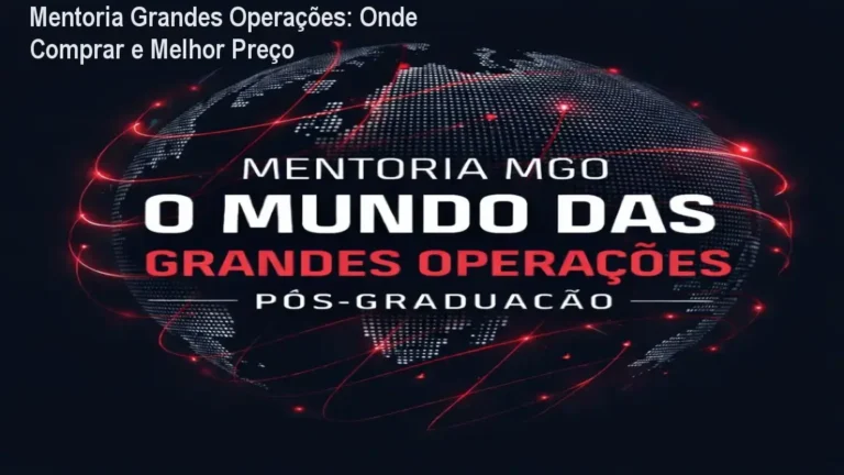 Mentoria O Mundo das Grandes Operações com exemplos de modelos de petições para grandes casos jurídicos