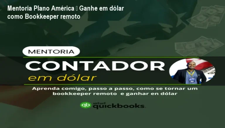 Mentoria Plano América mostrando contador trabalhando remoto nos EUA e ganhando em dólar