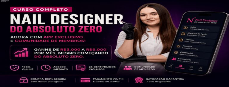 Imagem do curso Nail Designer Pro 4.0 mostrando a plataforma de aulas e certificados para quem quer ganhar dinheiro com unhas em gel