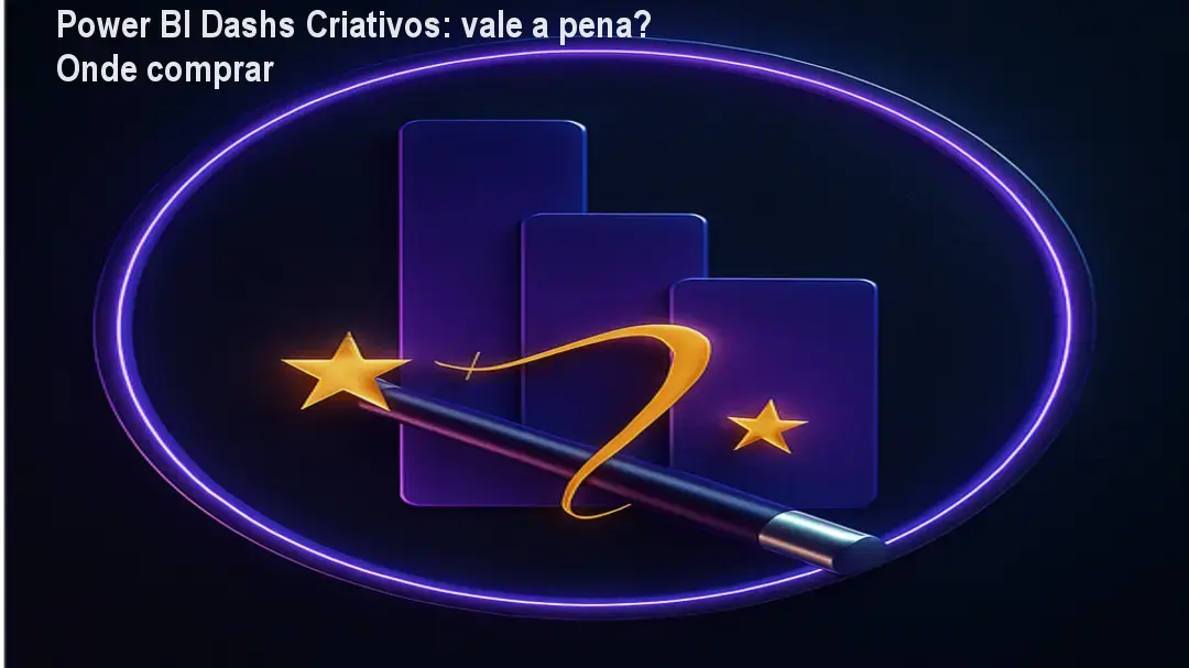 Curso Power BI Dashs Criativos mostrando criação de dashboards interativos e visualmente atraentes