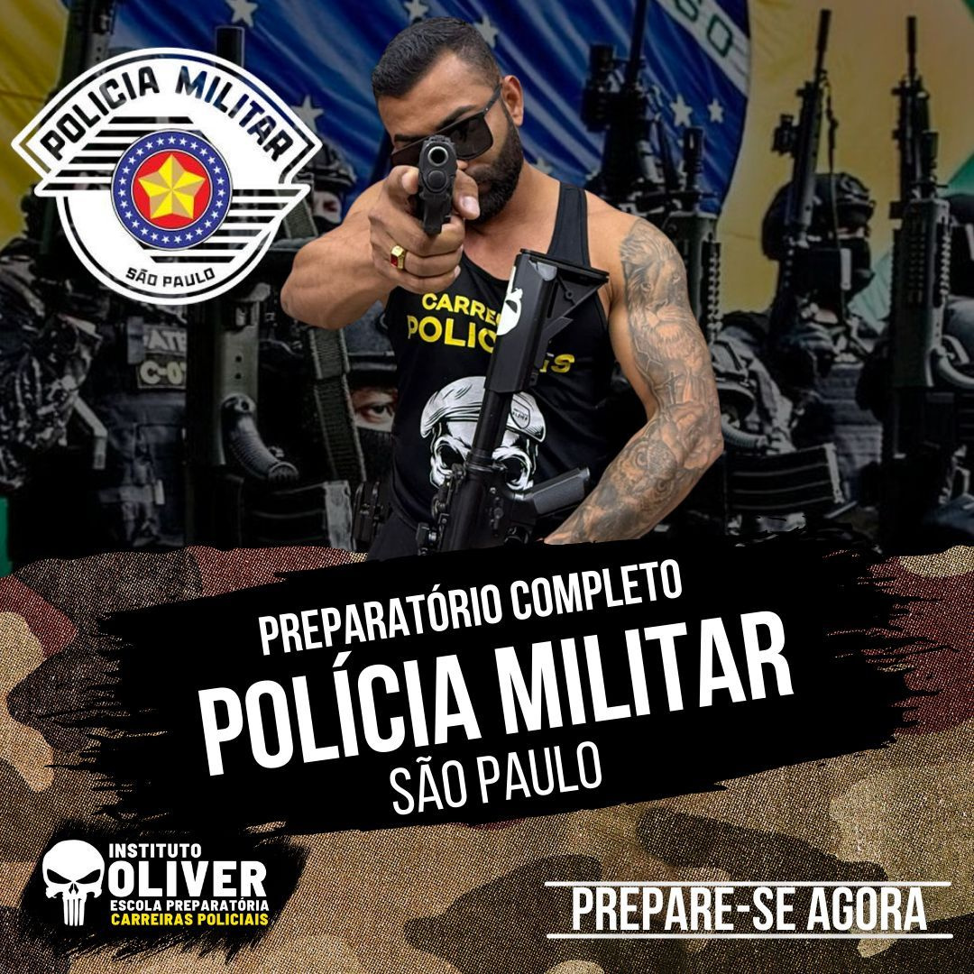 Imagem do curso Preparatório Completo Polícia Militar de São Paulo do Instituto Óliver, destacando aprovação, método integrado e garantia de 7 dias