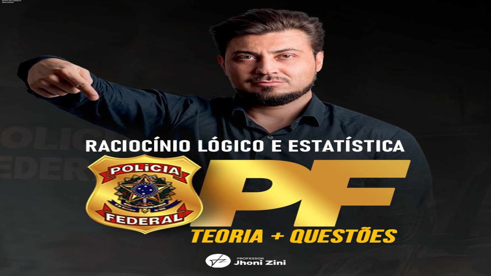 Imagem do curso Raciocínio Lógico e Estatística para Polícia Federal