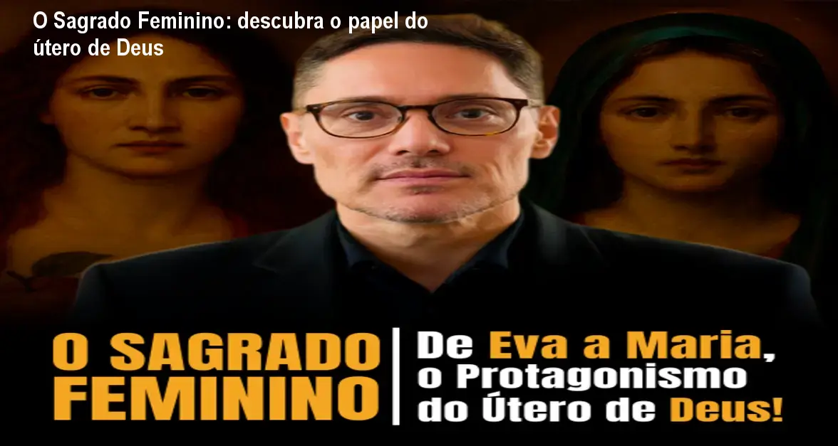 Imagem do curso O Sagrado Feminino mostrando a união da teologia bíblica e psicanálise para empoderar o papel da mulher na fé