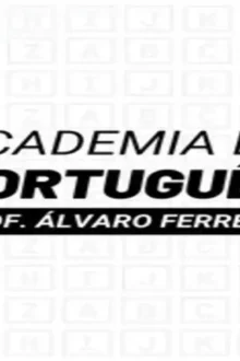 Academia de Português Álvaro Ferreira: Domine questões de concurso