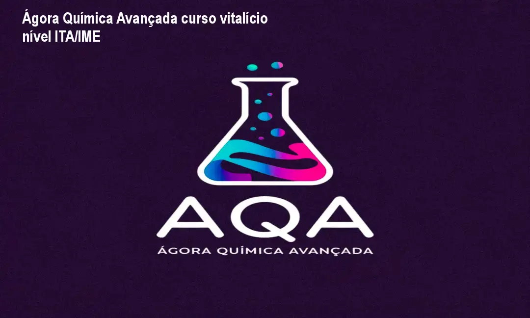 Ágora Química Avançada curso vitalício nível ITA/IME