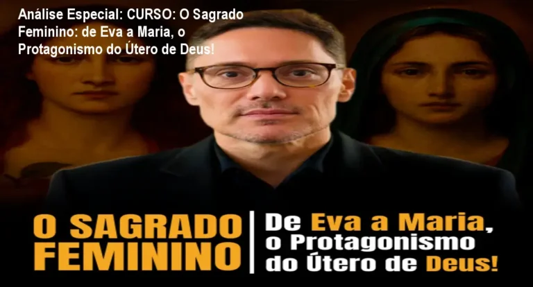 Capa informativa sobre o tema CURSO: O Sagrado Feminino: de Eva a Maria, o Protagonismo do Útero de Deus!