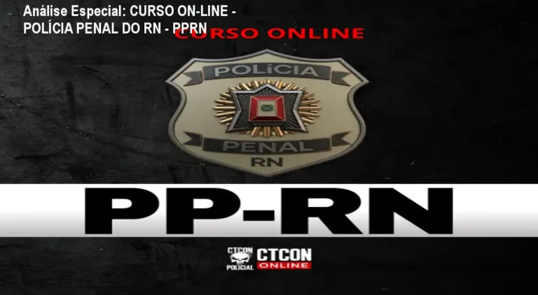 Capa informativa sobre o tema CURSO ON-LINE - POLÍCIA PENAL DO RN - PPRN