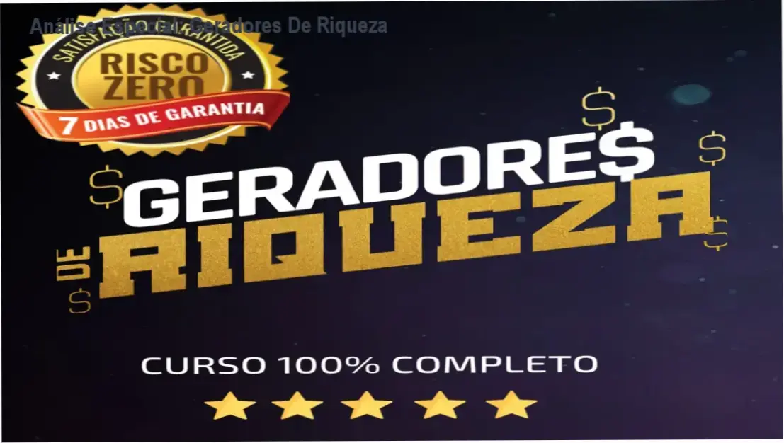 Análise Especial: Geradores De Riqueza