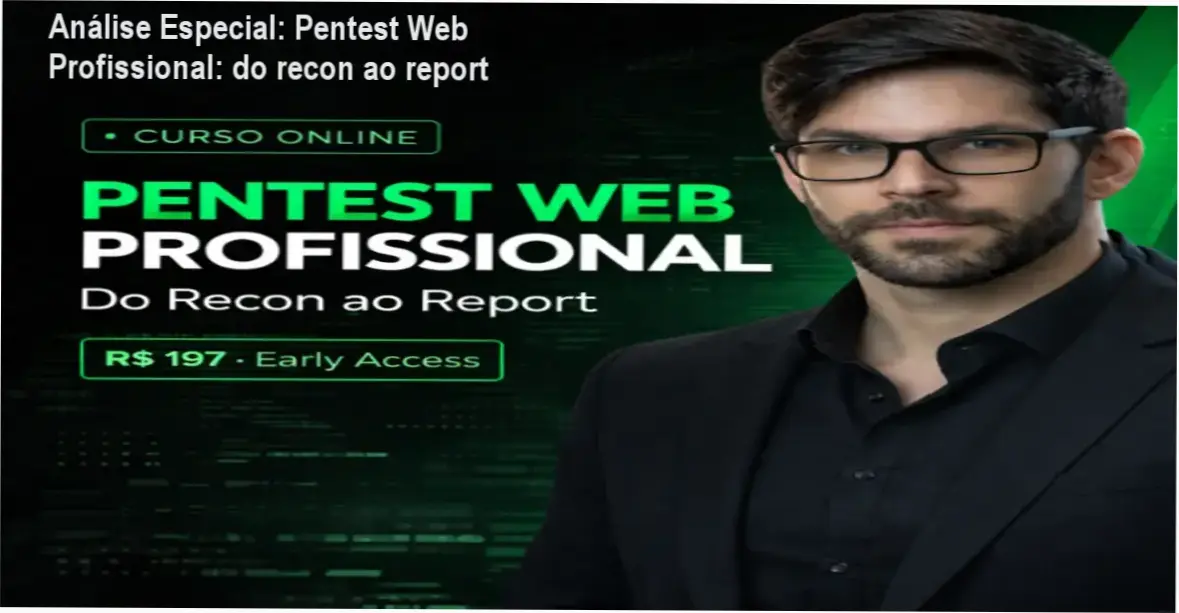 Capa informativa sobre o tema Pentest Web Profissional: do recon ao report