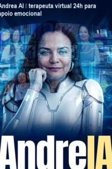 Andrea AI – terapeuta virtual 24h para apoio emocional