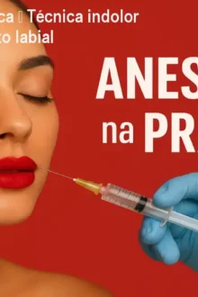 Anestesia na prática – Técnica indolor para preenchimento labial