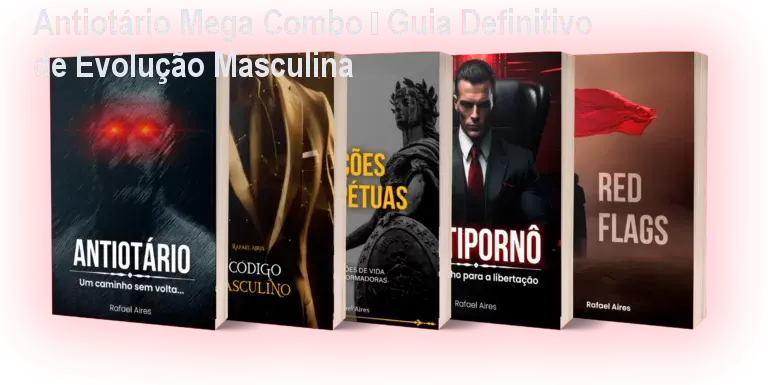 Antiotário Mega Combo – Guia Definitivo de Evolução Masculina