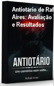 Antiotário de Rafael Aires para homens que desejam ganhar confiança e dominar relacionamentos