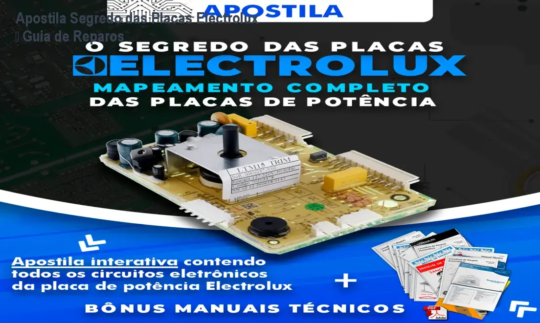 Apostila Segredo das Placas Electrolux – Guia de Reparos