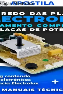 Apostila Segredo das Placas Electrolux – Guia Técnico por R$87