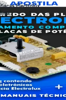 Apostila Segredo das Placas Electrolux – Conserte com Segurança
