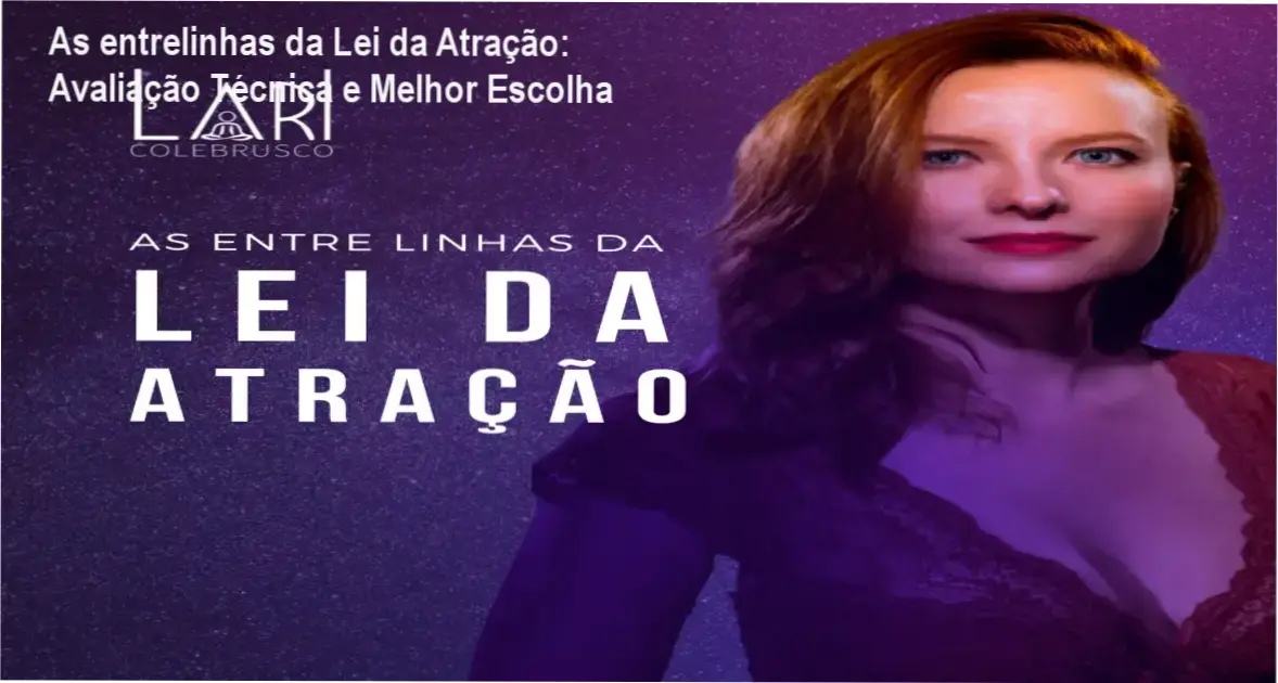 Comparativo visual do curso As entrelinhas da Lei da Atração versus outros métodos