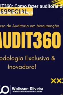 AUDIT360: Como fazer auditoria de manutenção? Preço