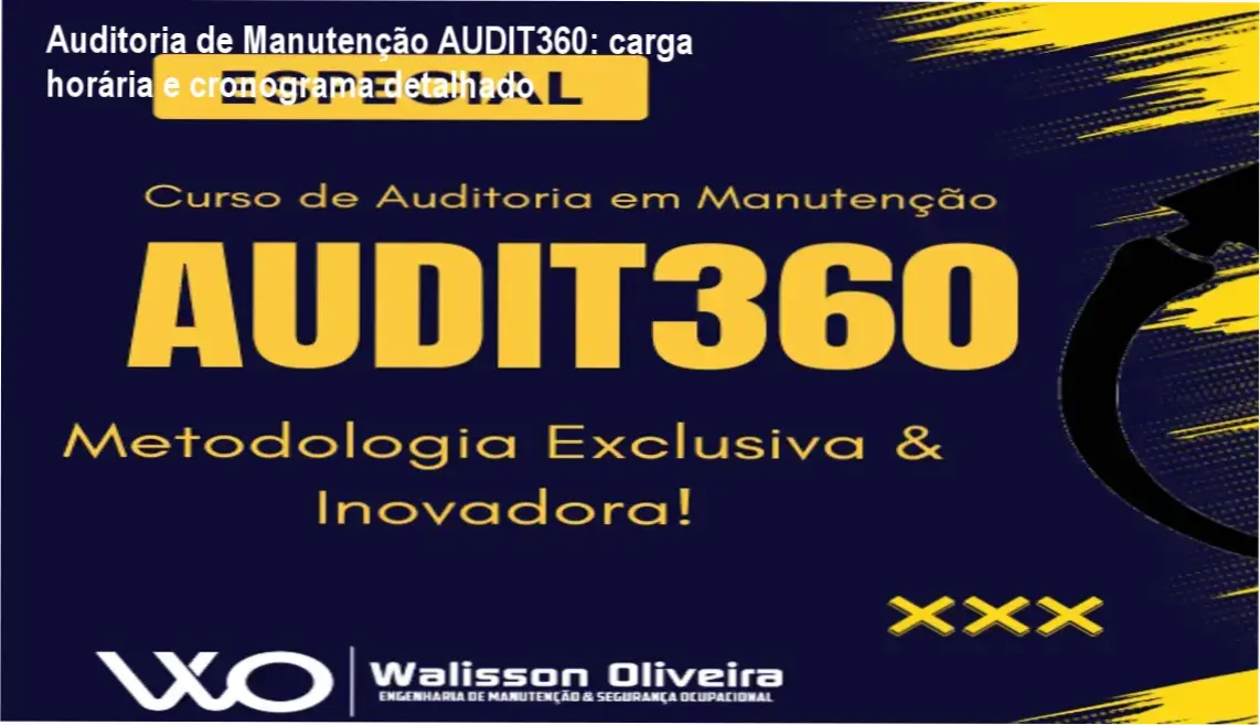 Auditoria de Manutenção – Método AUDIT360 | PCM Online | cronograma e carga horária