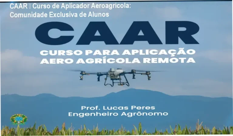 CAAR – Curso de Aplicador Aeroagrícola Remoto de Lucas Fernando Peres – comunidade de alunos e networking