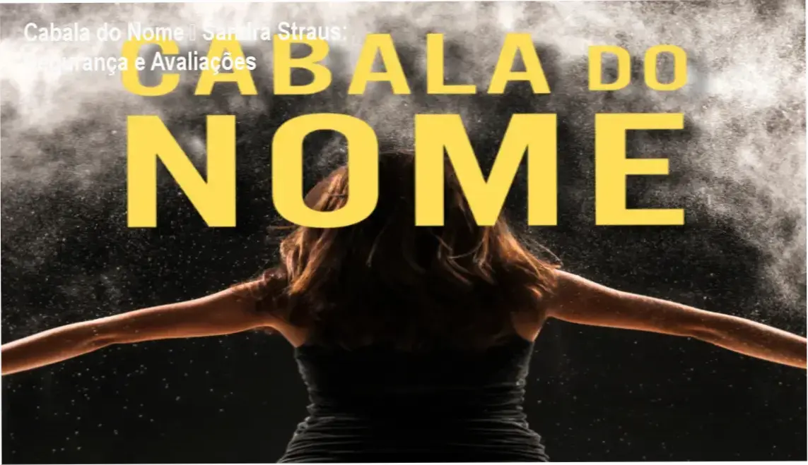 Cabala do Nome – Sandra Straus reputação, segurança e confiabilidade