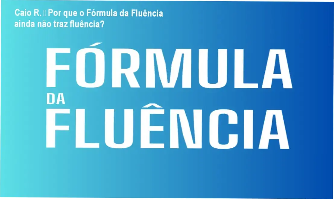 Caio R. apresentando o curso Fórmula da Fluência com foco em blocos espaçados e fala conectada