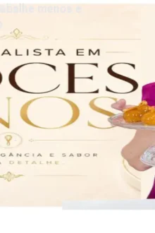 Curso Doces Finos: Trabalhe menos e triplique o faturamento