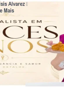 Curso de Doces Finos Ísis Alvarez – Venda Premium e Lucre Mais