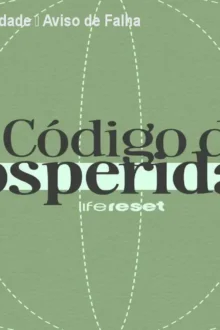 Código da Prosperidade – Aviso de Falha e Acesso Seguro